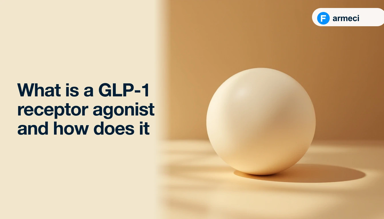 Editorial cover for Farmeci's explainer on GLP-1 receptor agonists — a single elegant matte cream-coloured ceramic sphere on a polished warm amber-cream surface, soft directional light, alongside the headline.